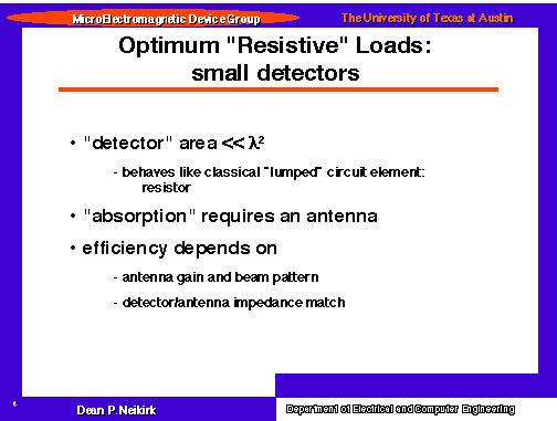Optimum Resistive Loads:  small detectors